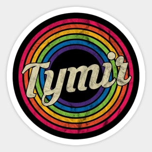 Tymir - Retro Rainbow Faded-Style Sticker
